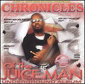 the album cover for Juicy J - Chronicles of the Juice Man: Dragged & Chopped