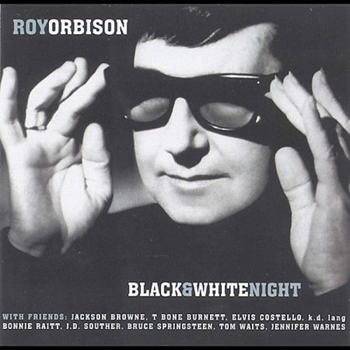 the album cover for Roy Orbison - Black and White Night