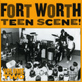 the album cover for Fort Worth Teen Scene - Vol. 2-Fort Worth Teen Scene