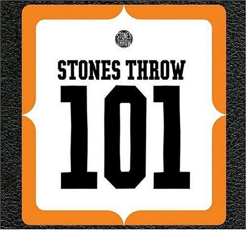 the album cover for Stones Throw 101 - Stones Throw 101