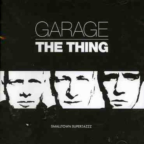the album cover for Mats Gustafsson - Garage