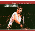 the album cover for Steve Earle - Live From Austin Texas [Remastered] [Digipak]