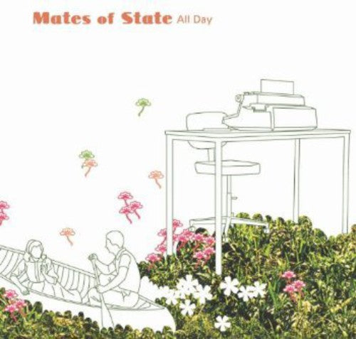 the album cover for Mates Of State - All Day