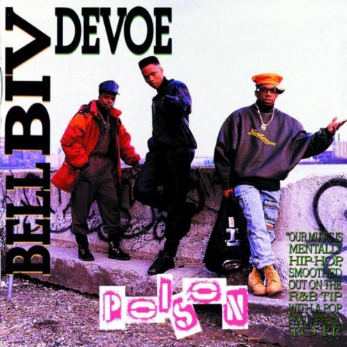 the album cover for Bell Biv Devoe - Poison