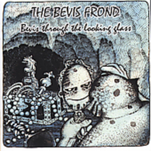 the album cover for The Bevis Frond - Bevis Through the Looking Glass