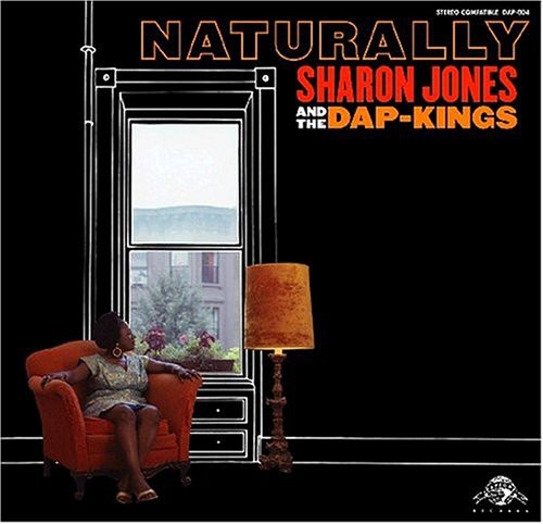 the album cover for Sharon Jones & The Dap-Kings - Naturally