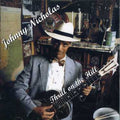 the album cover for Johnny Nicholas - Thrill on the Hill