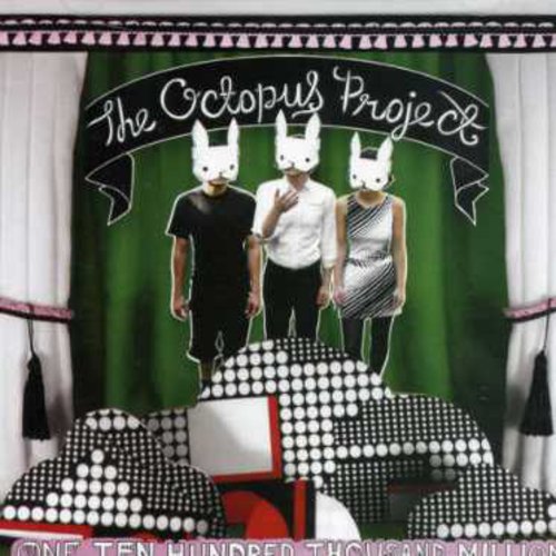 the album cover for Octopus Project - One Ten Hundred Thousand Million