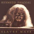 the album cover for Hermeto Pascoal - Slaves Mass