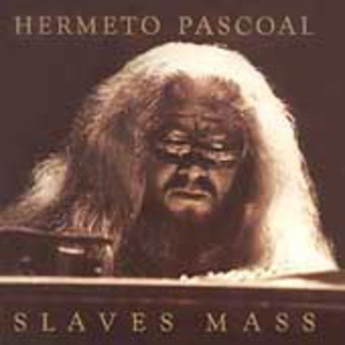 the album cover for Hermeto Pascoal - Slaves Mass