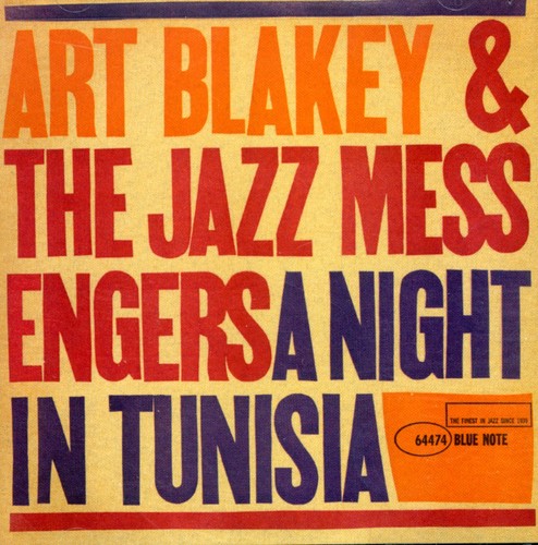 the album cover for Art Blakey & The Jazz Messengers - Night in Tunisia