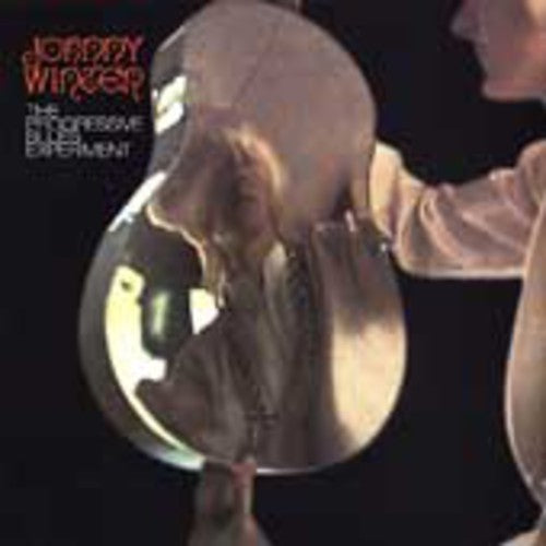 the album cover for Johnny Winter - Progressive Blues Experiment