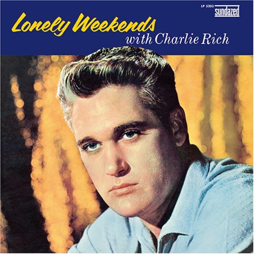 the album cover for Charlie Rich - Lonely Weekends