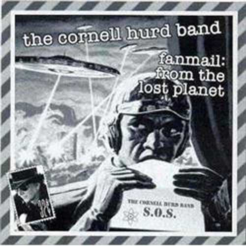 the album cover for Cornell Hurd Band - From the Lost Planet