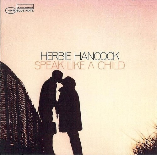the album cover for Herbie Hancock - Speak Like a Child