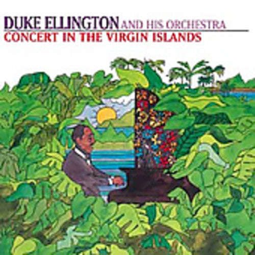 the album cover for Duke Ellington - Concert in the Virgin Islands