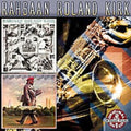 the album cover for Rahsaan Kirk Roland - Kirkatron/Boogie Woogie String Along For Real