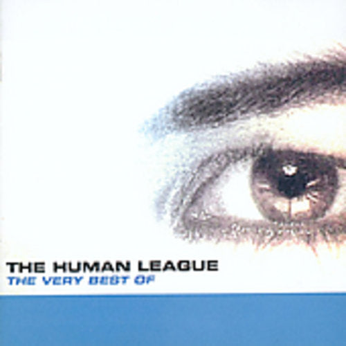 the album cover for The Human League - Very Best of