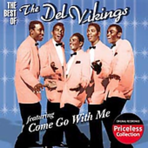 the album cover for The Del-Vikings - Come Go with Me