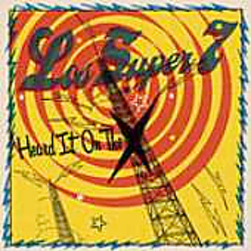 the album cover for Los Super Seven - Heard It on the X