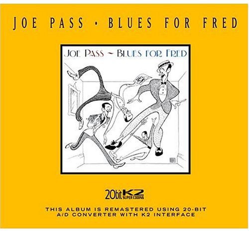 the album cover for Joe Pass - Blues for Fred