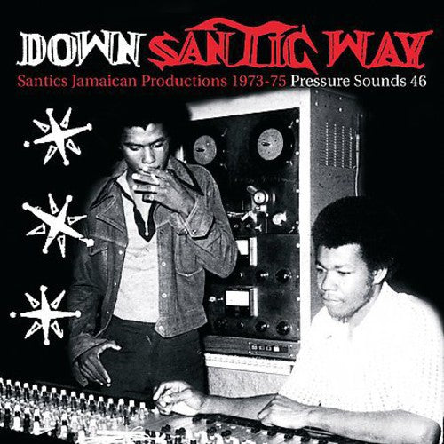the album cover for Down Santic Way / Various - Down Santic Way (Santic's Jamaicana)