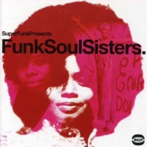 the album cover for Funk Soul Sisters / Various - Funk Soul Sisters