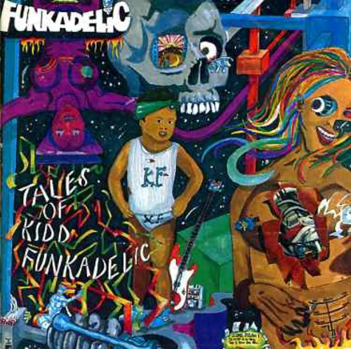 the album cover for Funkadelic - Tales of Kidd Funkadelic