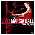 the album cover for Marcia Ball - Marcia Ball Live: Down the Road
