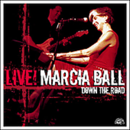 the album cover for Marcia Ball - Marcia Ball Live: Down the Road