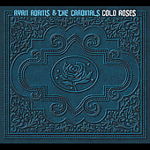 the album cover for Ryan Adams - Cold Roses
