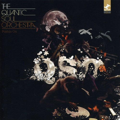 the album cover for The Quantic Soul Orchestra - Pushin on