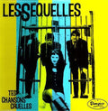 the album cover for Les Sequelles - Tes Chansons Cruelles