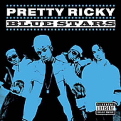 the album cover for Pretty Ricky - Blue Stars