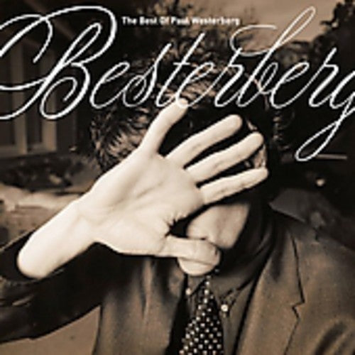 the album cover for Paul Westerberg - Besterberg: The Best Of Paul Westerberg