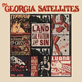 the album cover for The Georgia Satellites - In The Land Of Salvation and Sin