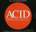 the album cover for Acid-Can You Jack Chicago Acid & Experimental Hou - Can You Jack Chicago Acid and Experimental House 1985-95