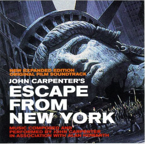 the album cover for Escape From New York [Movie] - Escape From New York [Expanded Soundtrack]