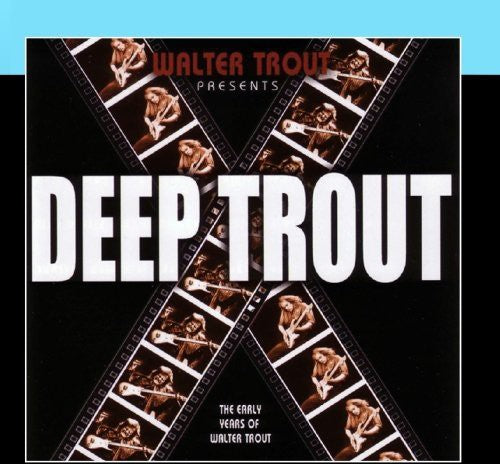 the album cover for Walter Trout - Deep Trout