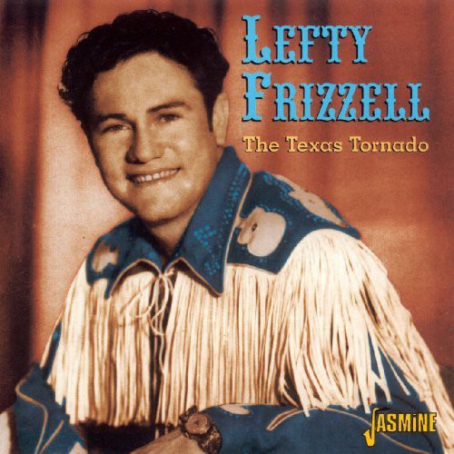 the album cover for Lefty Frizzell - Texas Tornado [Import]