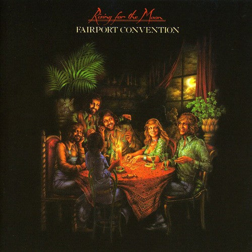 the album cover for Fairport Convention - Rising For The Moon [Import]