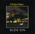 the album cover for Christy Moore - Ride On [Import]