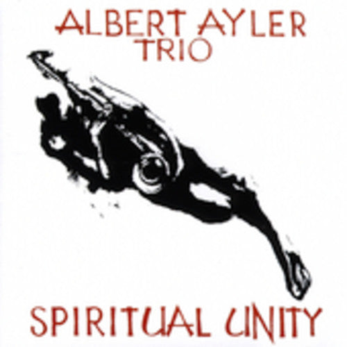 the album cover for Albert Ayler - Spiritual Unity