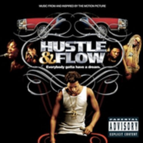 the album cover for Hustle & Flow - Hustle & Flow (Original Soundtrack)