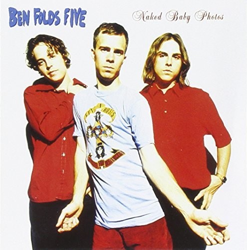 the album cover for Ben Folds Five - Naked Baby Photos