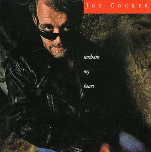 the album cover for Joe Cocker - Unchain My Heart [Import]