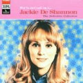 the album cover for Jackie Deshannon - What The World Needs Now [Import]