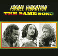 the album cover for Israel Vibration - Same Song Plus