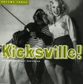 the album cover for Kicksville - Vol. 3-Kicksville