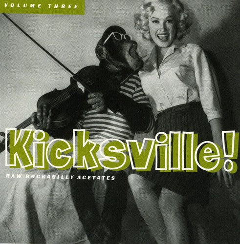 the album cover for Kicksville - Vol. 3-Kicksville